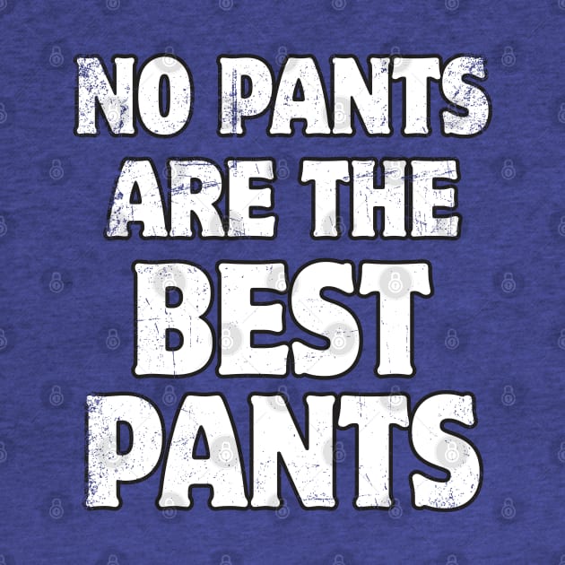 No Pants by WhatProductionsBobcaygeon